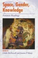 Space, gender, knowledge