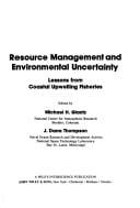 Resource management and environmental uncertainty