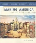 Making America: A History of the United States. Vol. 1