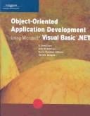 Object-Oriented Application Development Using Microsoft Visual Basic .NET (Programming)