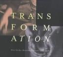 Transformation