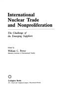 International nuclear trade and nonproliferation