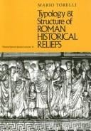 Typology and Structure of Roman Historical Reliefs (Thomas Spencer Jerome Lectures)