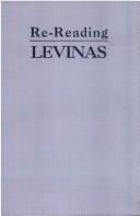 Re-reading Levinas