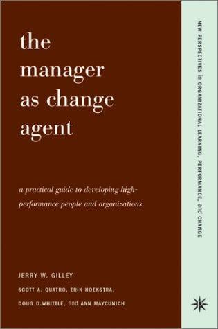 The manager as change agent