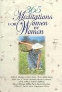 365 Meditations for Women by Women