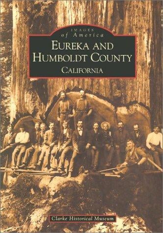 Eureka and Humboldt County  (CA)