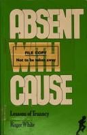 Absent With Cause