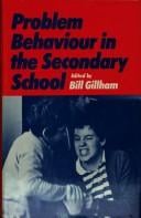 Problem Behaviour in the Secondary School