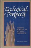Ecological prospects
