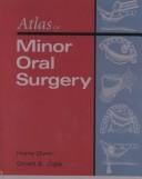 Atlas of minor oral surgery