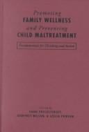 Promoting family wellness and preventing child maltreatment
