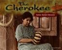 The Cherokee: Native Basket Weavers (Blue Earth Books: America's First Peoples)