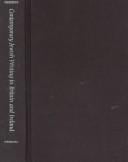 Contemporary Jewish writing in Britain and Ireland :an anthology