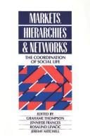 Markets, hierarchies, and networks