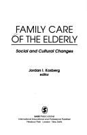 Family care of the elderly