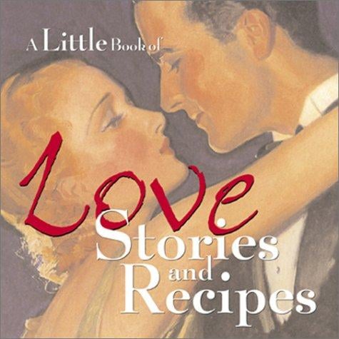 A little book of love stories and recipes