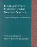 Legal aspects of maternal child nursing practice