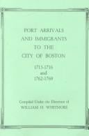 Port arrivals and immigrants to the city of Boston, 1715-1716 and 1762-1769
