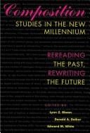Composition studies in the new millennium