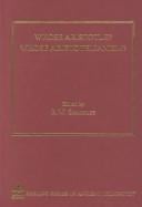Whose Aristotle? Whose Aristotelianism? (Ashgate Keeling Series in Ancient Philosophy)