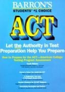 How to prepare for the ACT, American College Testing Assessment Program