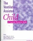 The ventilator-assisted child