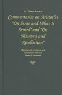 Commentary on Aristotle's "On sense and what is sensed" and "On memory and recollection"