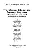 The Politics of inflation and economic stagnation