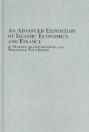An advanced exposition of Islamic economics and finance