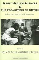 Jesuit health sciences and the promotion of justice