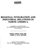 Regional integration and industrial relations in North America