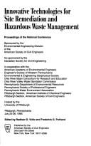 Innovative technologies for site remediation and hazardous waste management