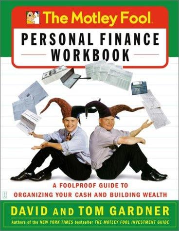 The Motley Fool Personal Finance Workbook