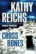 Cross Bones (Temperance Brennan Novels)