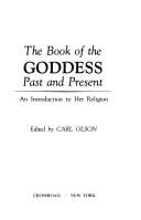 The Book of the goddess, past and present