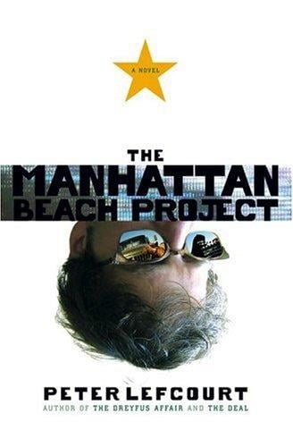 The Manhattan Beach project