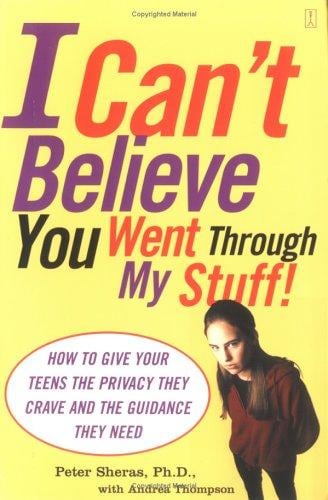 I can't believe you went through my stuff!