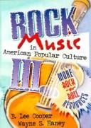 Rock music in American popular culture III