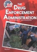 The Drug Enforcement Administration