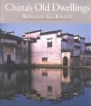 China's Old Dwellings