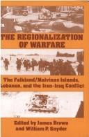 The Regionalization of warfare