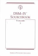 DSM-IV sourcebook, volume 1/ edited by Thomas A. Widiger....[et al.]