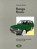 The Range Rover Workshop Manual 1990-1994