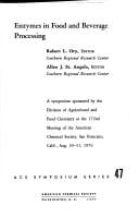 Enzymes in food and beverage processing