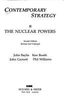 Contemporary Strategy II the Nuclear Powers
