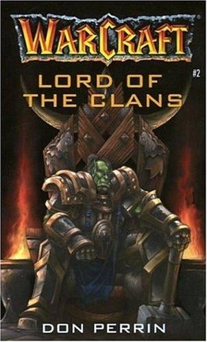 Lord of the Clans (Warcraft, Book 2)