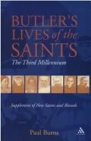 BUTLER'S LIVES OF THE SAINTS: THE THIRD MILLENNIUM