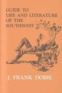 Guide to Life and Literature of the Southwest Revise