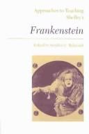 Approaches to teaching Shelley's Frankenstein